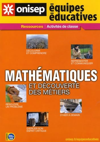 Mathématiques et découverte des métiers