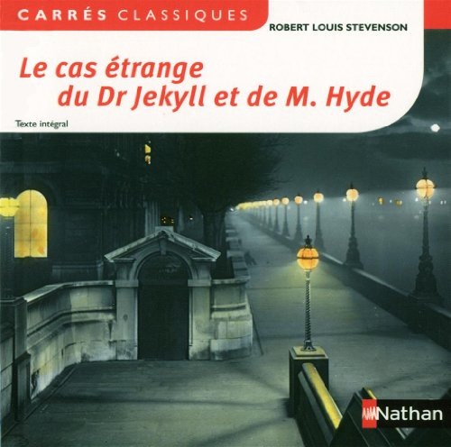 Le cas étrange du docteur Jekyll et de M. Hyde