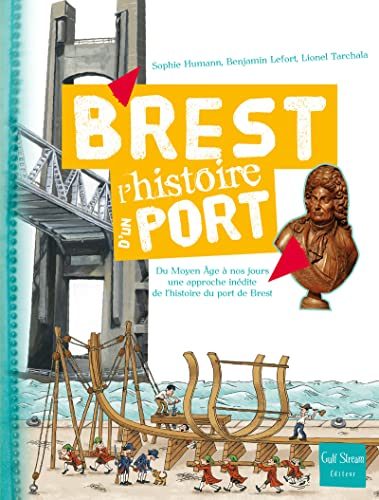 Brest, l'histoire d'un port