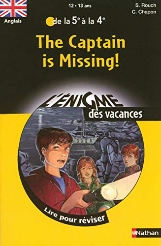 The Captain is missing