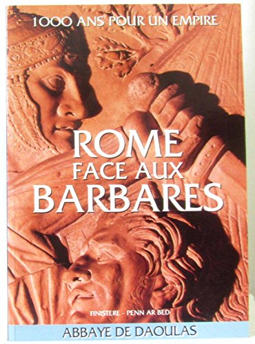 Rome face aux barbares