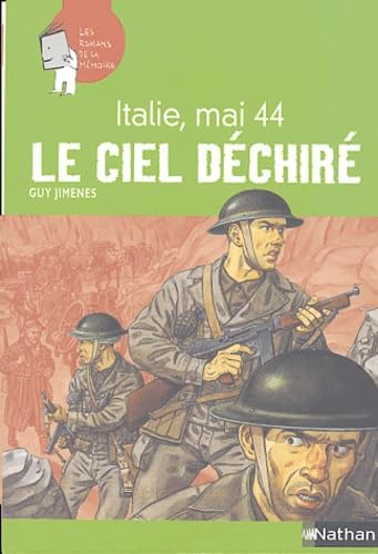 Le ciel déchiré. Italie, mai 44